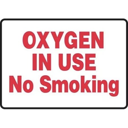 Accuform SAFETY SIGN OXYGEN IN USE  NO MCHL539XP MCHL539XP